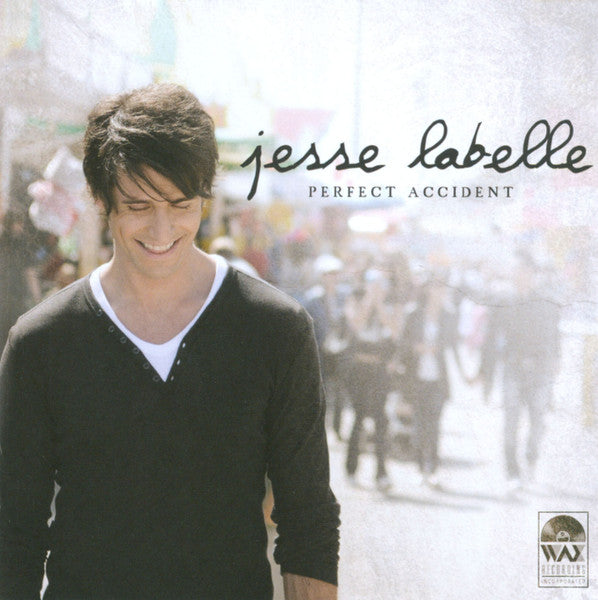 LABELLE, JESSE - PERFECT ACCIDENT