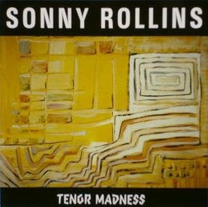 ROLLINS, SONNY - TENOR MADNESS (ULTRADISC)