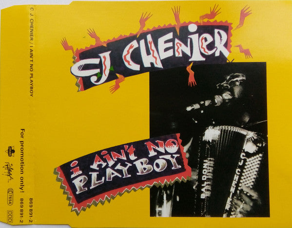 CHENIER, C.J. - I AIN'T NO PLAYBOY