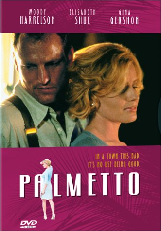 PALMETTO (WIDESCREEN/FULL SCREEN)