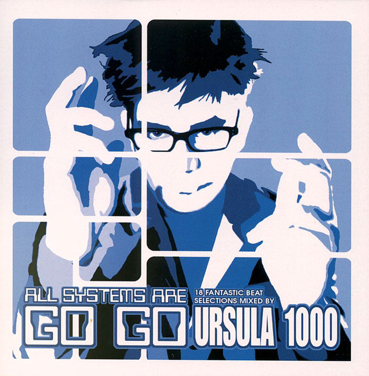 URSULA 1000 - ALL SYSTEMS ARE GO GO