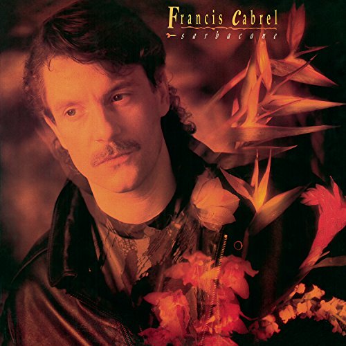 FRANCIS CABREL - SARBACANE (VINYL)