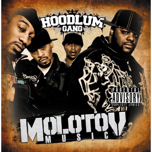HOODLUM GANG - MOLOTOV MUSIC