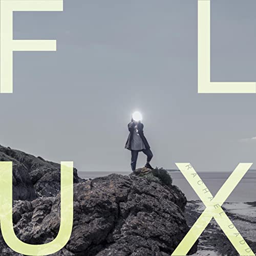 DADD,RACHAEL - FLUX (CD)