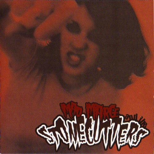 MAD MARGE & THE STONECUTTERS - ST