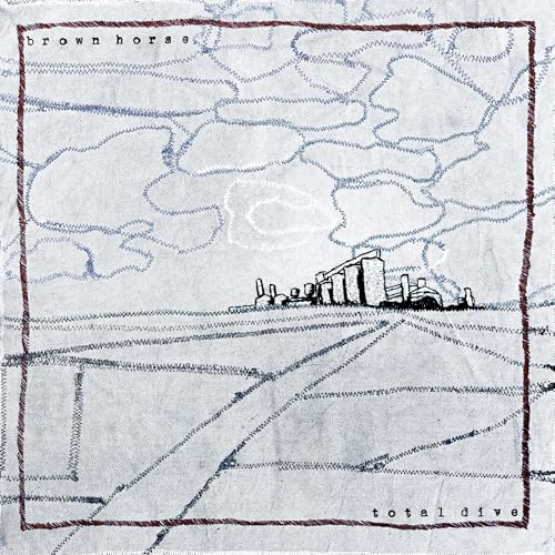 BROWN HORSE - TOTAL DIVE (VINYL)