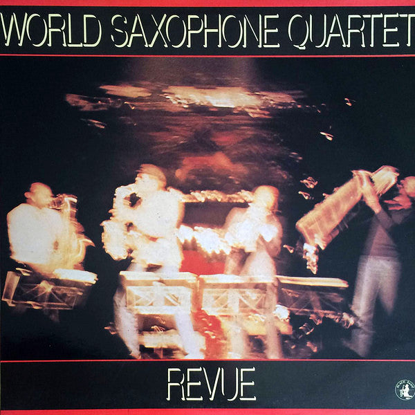 WORLD SAXOPHONE QUARTET - REVUE