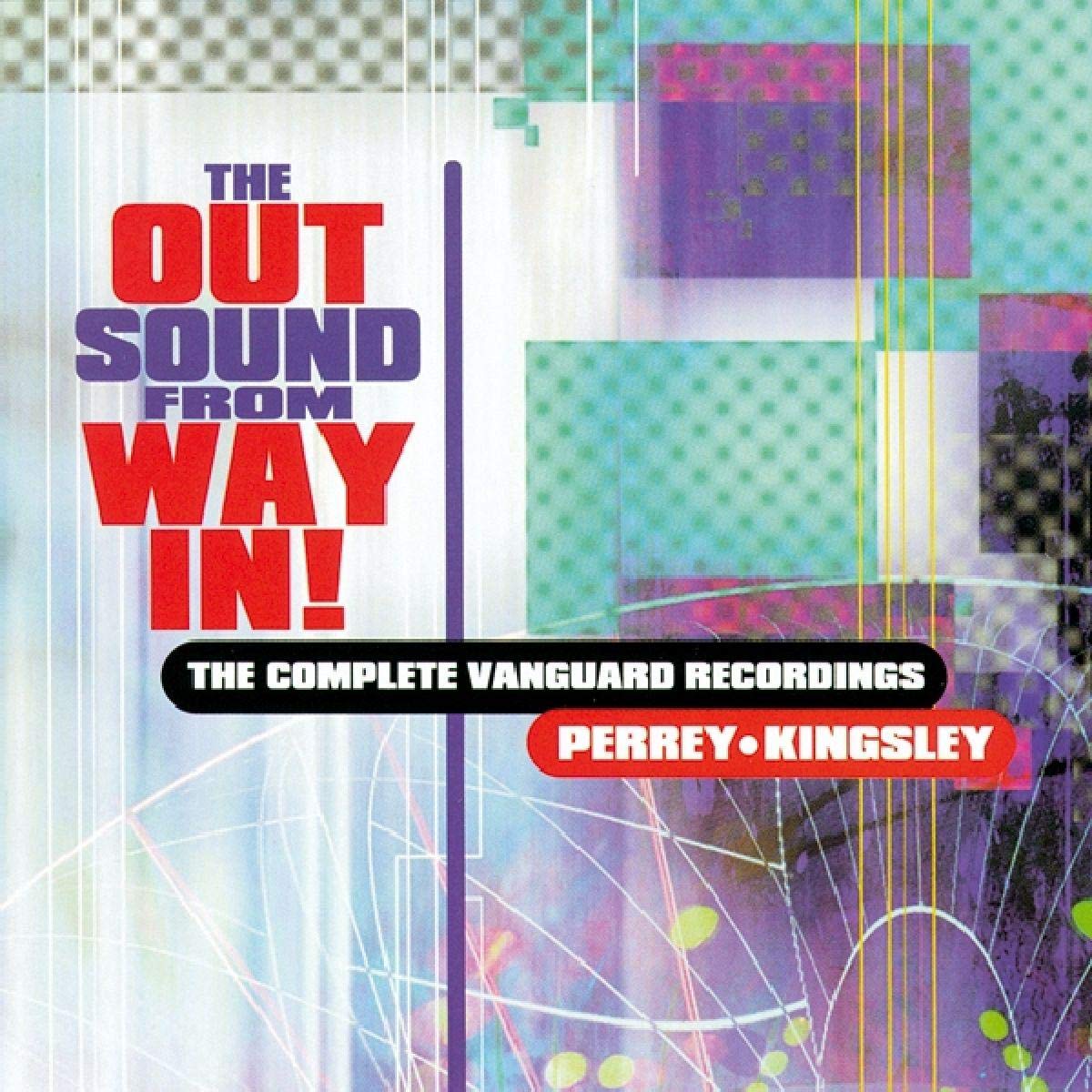 PERREY & KINGSLEY - OUT SOUND FROM WAY IN!