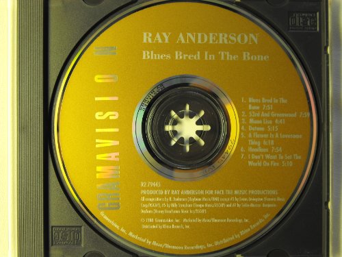 ANDERSON, RAY - BLUES BRED IN THE BONE