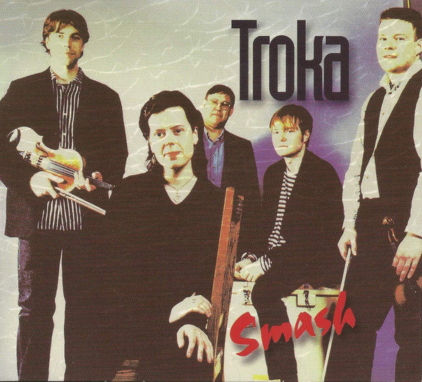 TROKA - SMASH