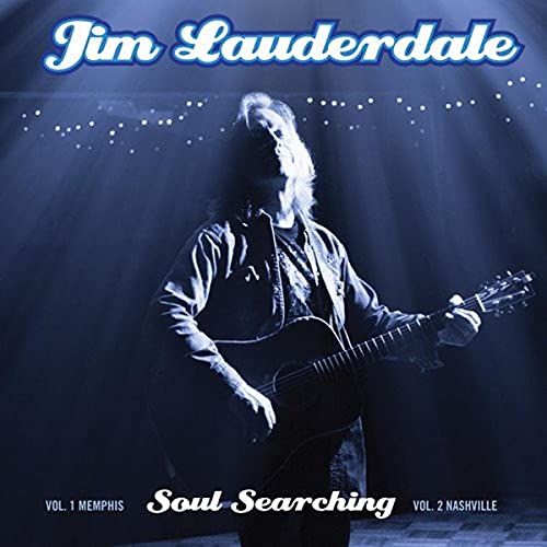 LAUDERDALE, JIM - SOUL SEARCHING V1 MEMPHIS/V2 NASHVILLE (