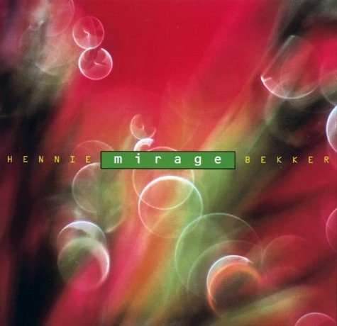 BEKKER, HENNIE - MIRAGE