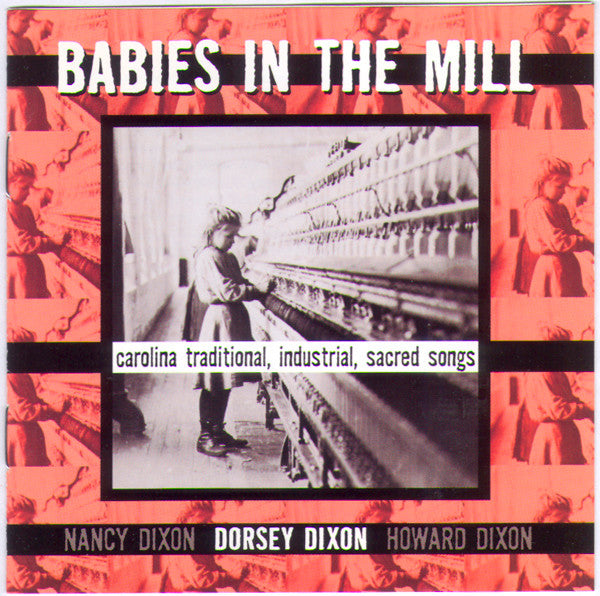 DIXON, DORSEY - BABIES IN THE MILL