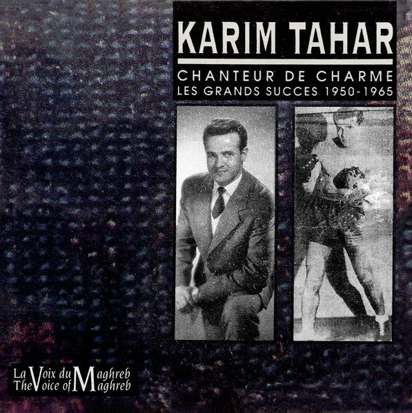 TAHAR, KARIM - CHANTEUR DE CHARME