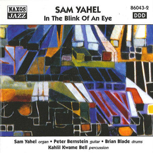 YAHEL, SAM - IN THE BLINK OF AN EYE