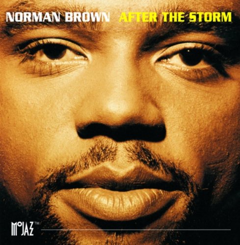 NORMAN BROWN - AFTER THE STORM