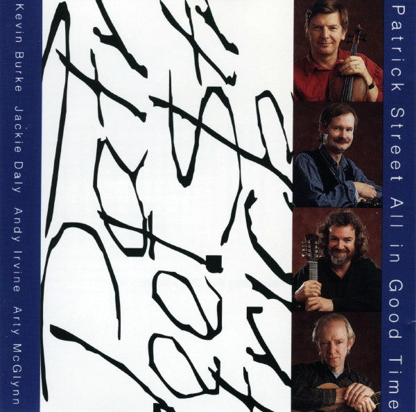 PATRICK STREET - ALL IN GOOD TIME