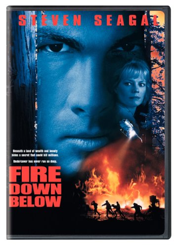 FIRE DOWN BELOW - DVD-1997-STEVEN SEAGAL