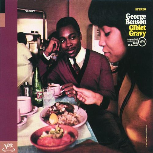 BENSON, GEORGE - GIBLET GRAVY