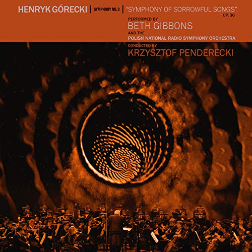 BETH GIBBONS - HENRYK GORECKI: SYMPHONY NO. 3 (SYMPHONY OF SORROWFUL SONGS) (CD)