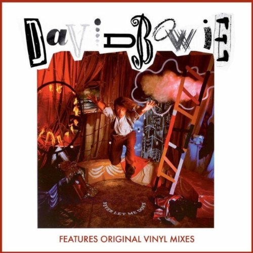 BOWIE, DAVID - NEVER LET ME DOWN