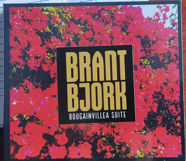 BJORK, BRANT - BOUGAINVILLEA SUITE