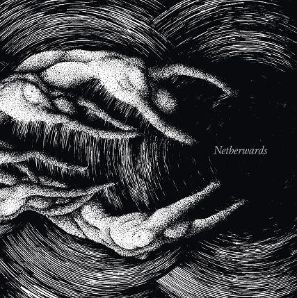 ANHEDONIST - NETHERWARDS
