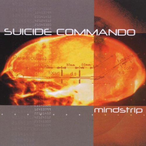 SUICIDE COMMANDO - MIND STRIP