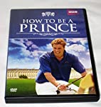 HOW TO BE A PRINCE - DVD
