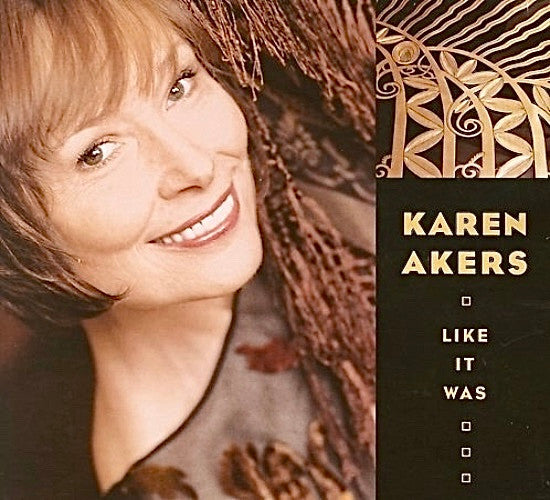 AKERS, KAREN - LIKE IT WAS