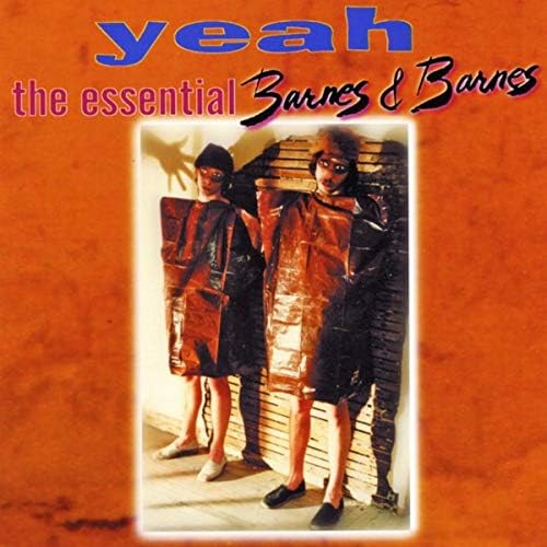 BARNES & BARNES - YEAH: ESSENTIAL (REMASTERED)