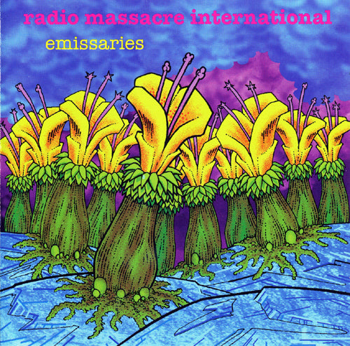 RADIO MASSACRE INTERNATIONAL - EMISSARIES