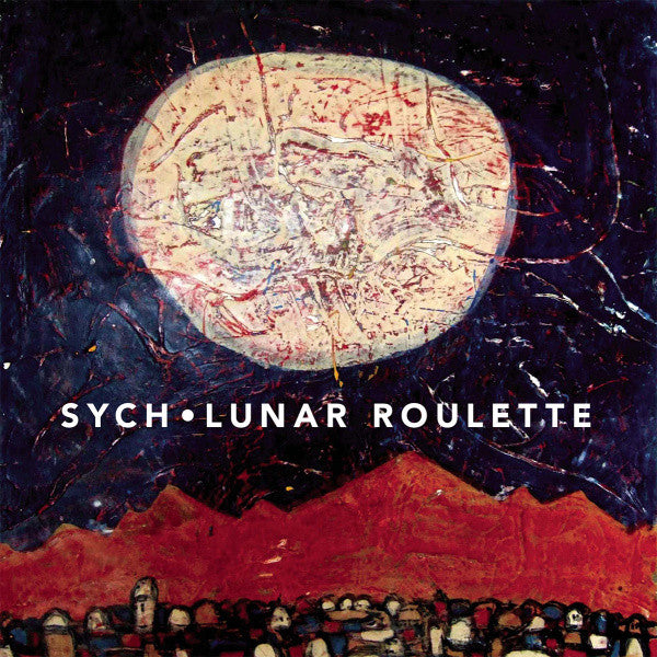 SYCH - LUNAR ROULETTE