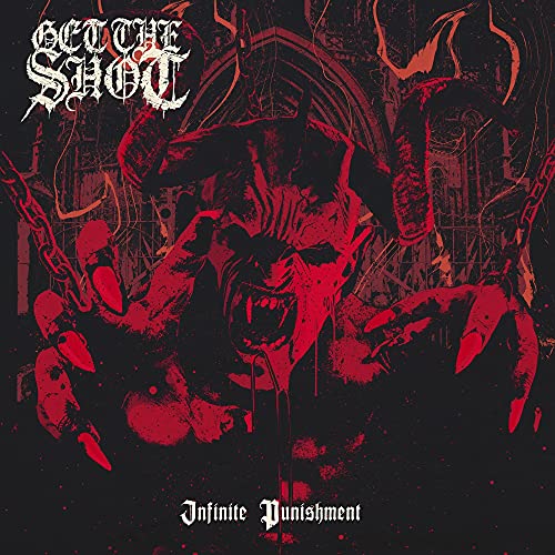 GET THE SHOT - INFINITE PUNISHMENT (VINYL)