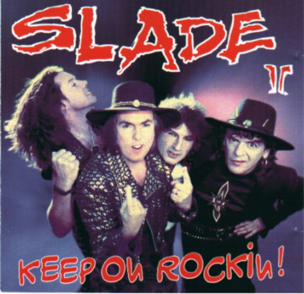 SLADE II - KEEP ON ROCKIN'