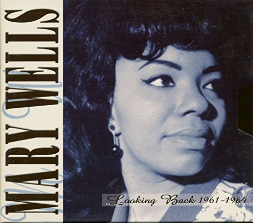 WELLS, MARY - LOOKING BACK 1961-1964 (MOTOWN MASTER SE
