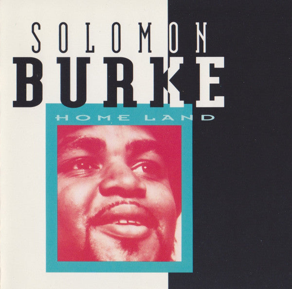 BURKE, SOLOMON - HOME LAND