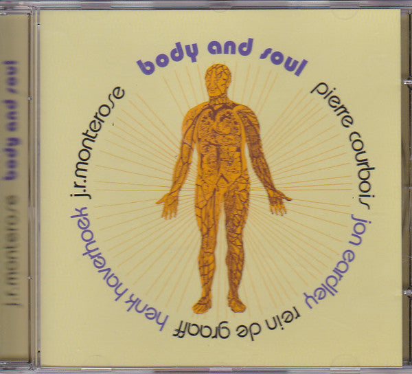 MONTEROSE, J.R. - BODY & SOUL