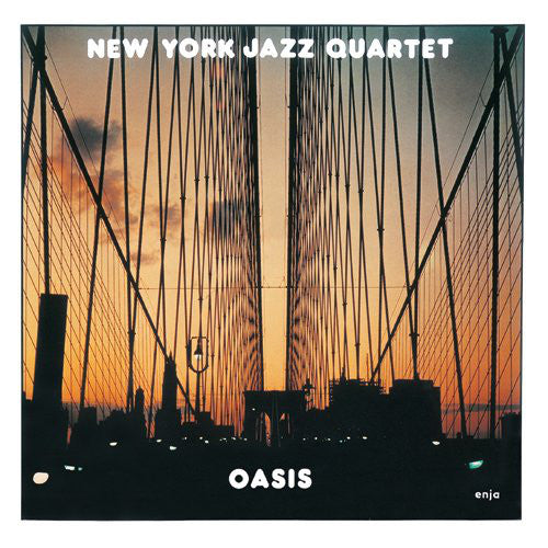 NEW YORK JAZZ QUARTET - OASIS