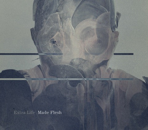 EXTRA LIFE - MADE FLESH