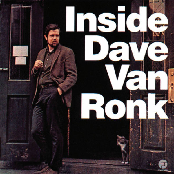 VAN RONK, DAVE - INSIDE