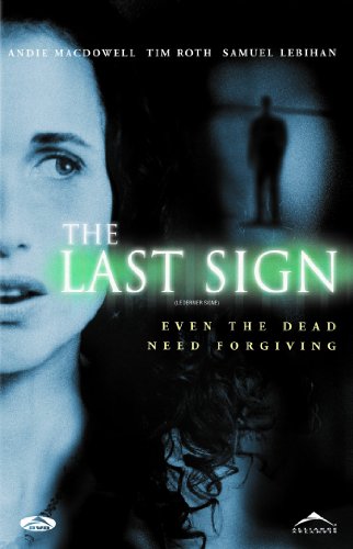 THE LAST SIGN (BILINGUAL)