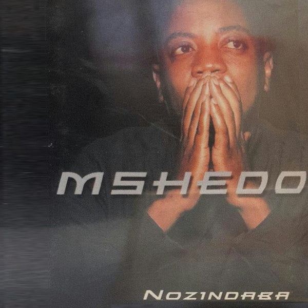 MSHEDO - NOZINDABA