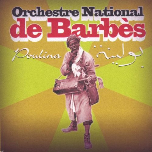 ORCHESTRE NATIONAL DE BARBES - POULINA