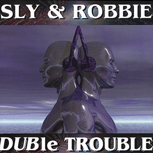 SLY & ROBBIE - DUBLE TROUBLE