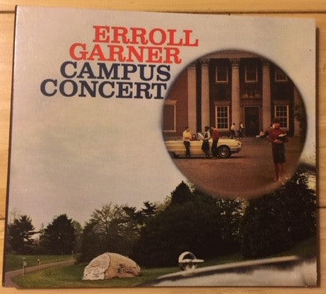 GARNER, ERROLL - CAMPUS CONCERT