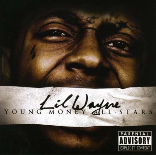 LIL' WAYNE & RAJ SMOOVE - YOUNG MONEY ALL-STARS