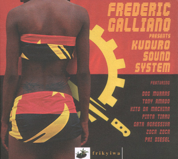 GALLIANO, FREDERIC - KUDURO SOUND SYSTEM