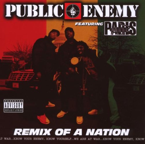 PUBLIC ENEMY - REMIX OF A NATION