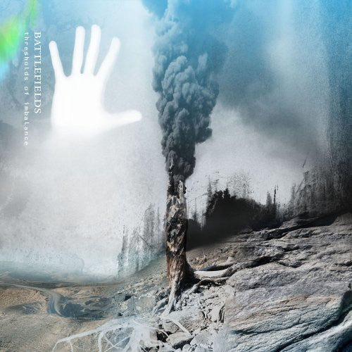 BATTLEFIELDS - THRESHOLDS OF IMBALANCE